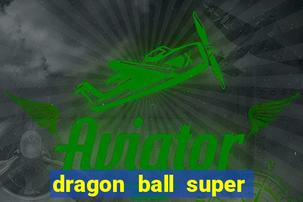 dragon ball super hero assistir online